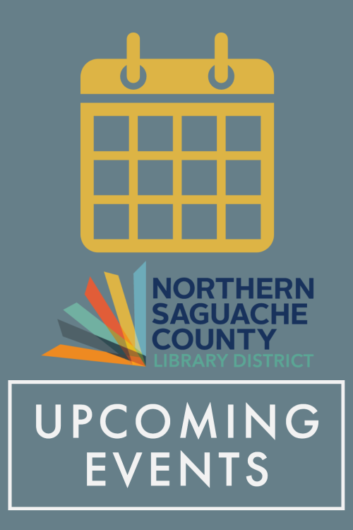 Northern Saguache County Library District Upcoming Events
