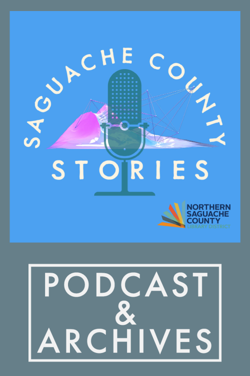 Saguache County Stories Podcast & Archive